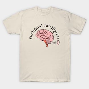 Fartificial Intelligence T-Shirt